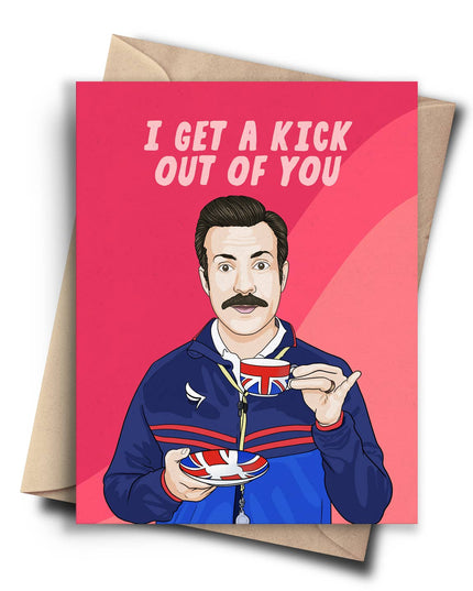 Ted Lasso Kickin' It Card