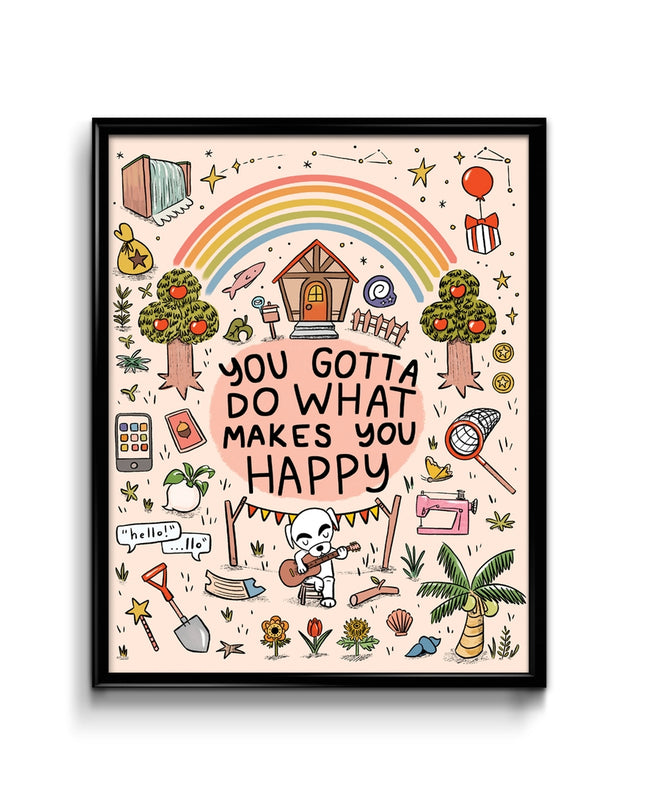 ACNH Do What Makes You Happy Print