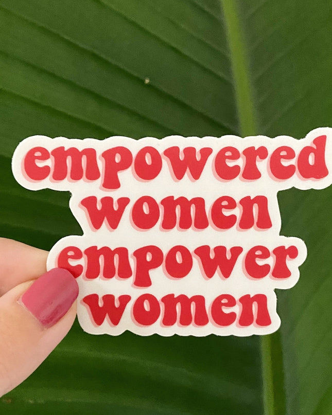 Empowered Women Sticker