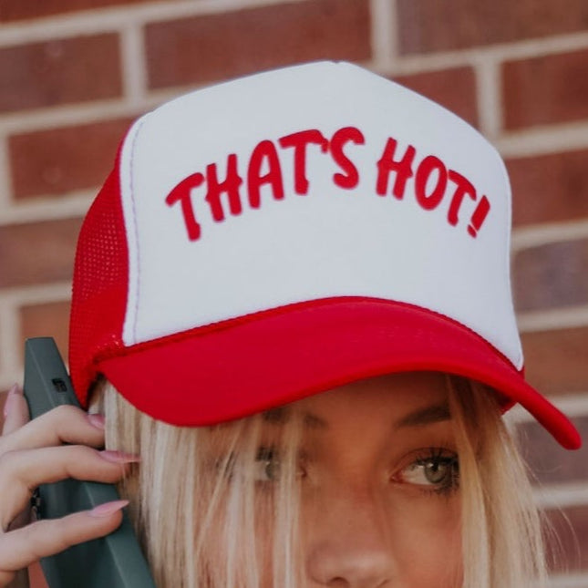 that's hot! trucker hat