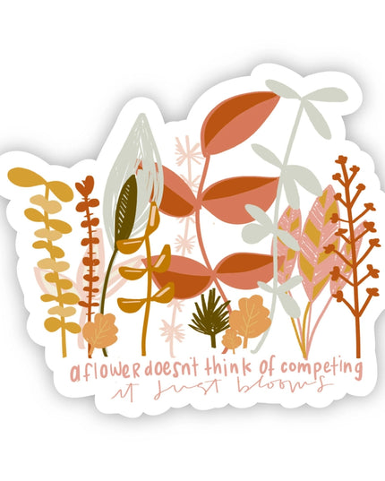 A Flower Doesn't Compete Sticker