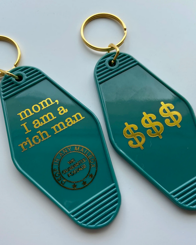 mom, I am a rich man keychain