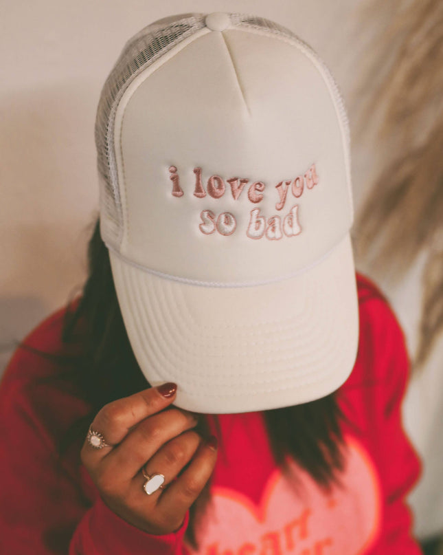 Luv U Bad Trucker Hat