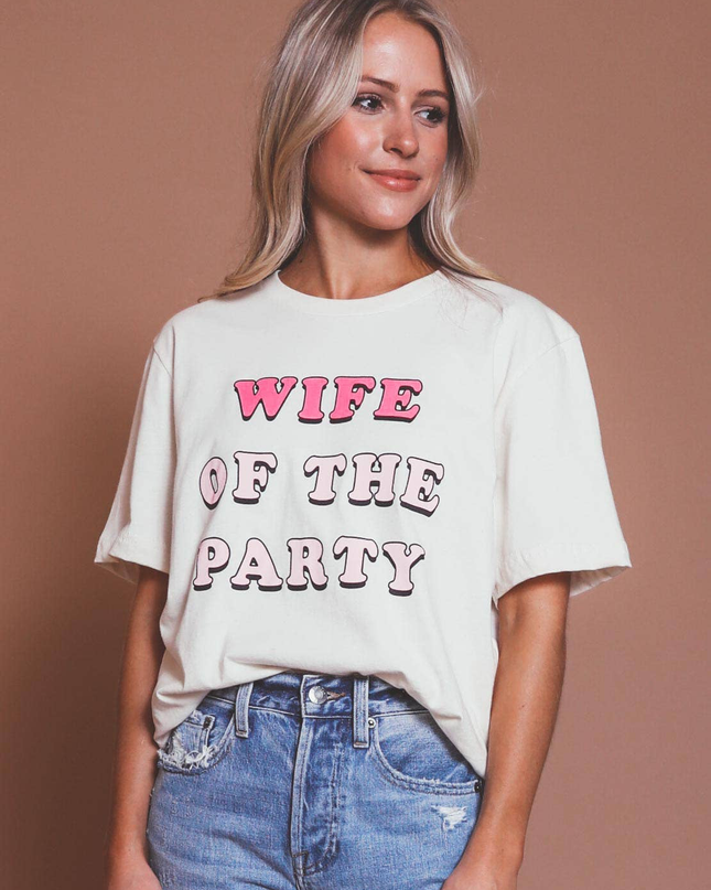 Wife of the Party Tee