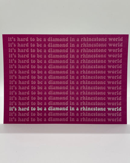 Diamond in a Rhinestone World Art Print