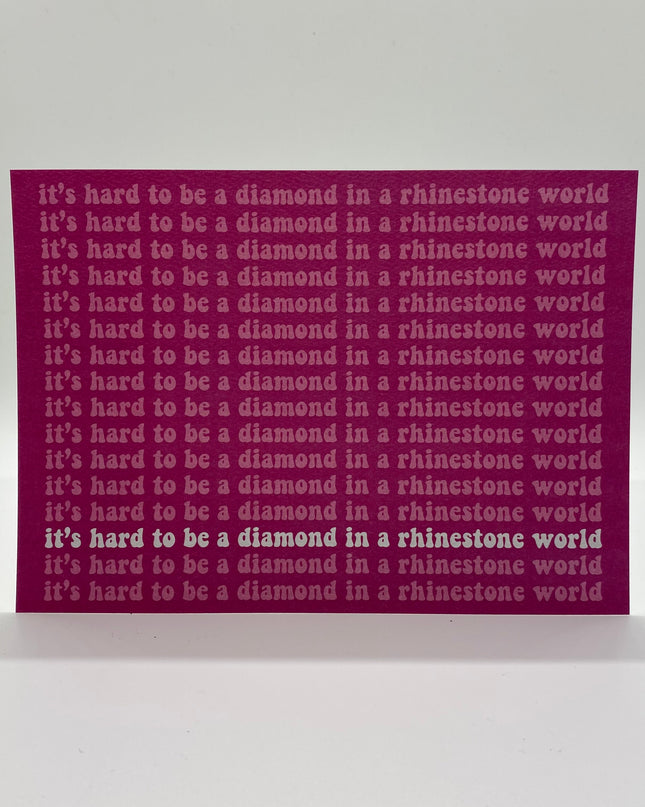Diamond in a Rhinestone World Art Print