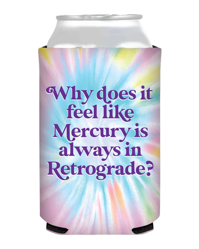 Blame it on Mercury Coozie